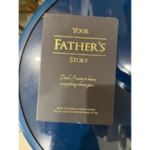 "Your Father's Story,"  Guided Family Journal